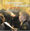 Regensburger Domspatzen Cäcilienmesse