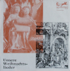 Unsere Weihnachtslieder