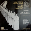 Les Petis Chanteurs de Saint Laurent Chantent J.S. Bach